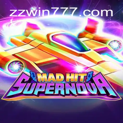 MadHitSupernova: Explore the Exciting World of Online Slots on ZZWIN.COM