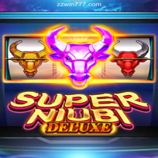 Exploring SuperNiubiDeluxe: A Thrilling Journey into Online Slots with ZZWIN.COM