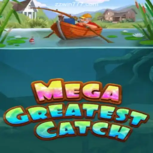 MegaGreatestCatch: The Ultimate Experience on ZZWIN.COM Platform - Online Slots Brasil #1