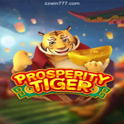 Experience Fortune and Thrills with ProsperityTiger on ZZWIN.COM